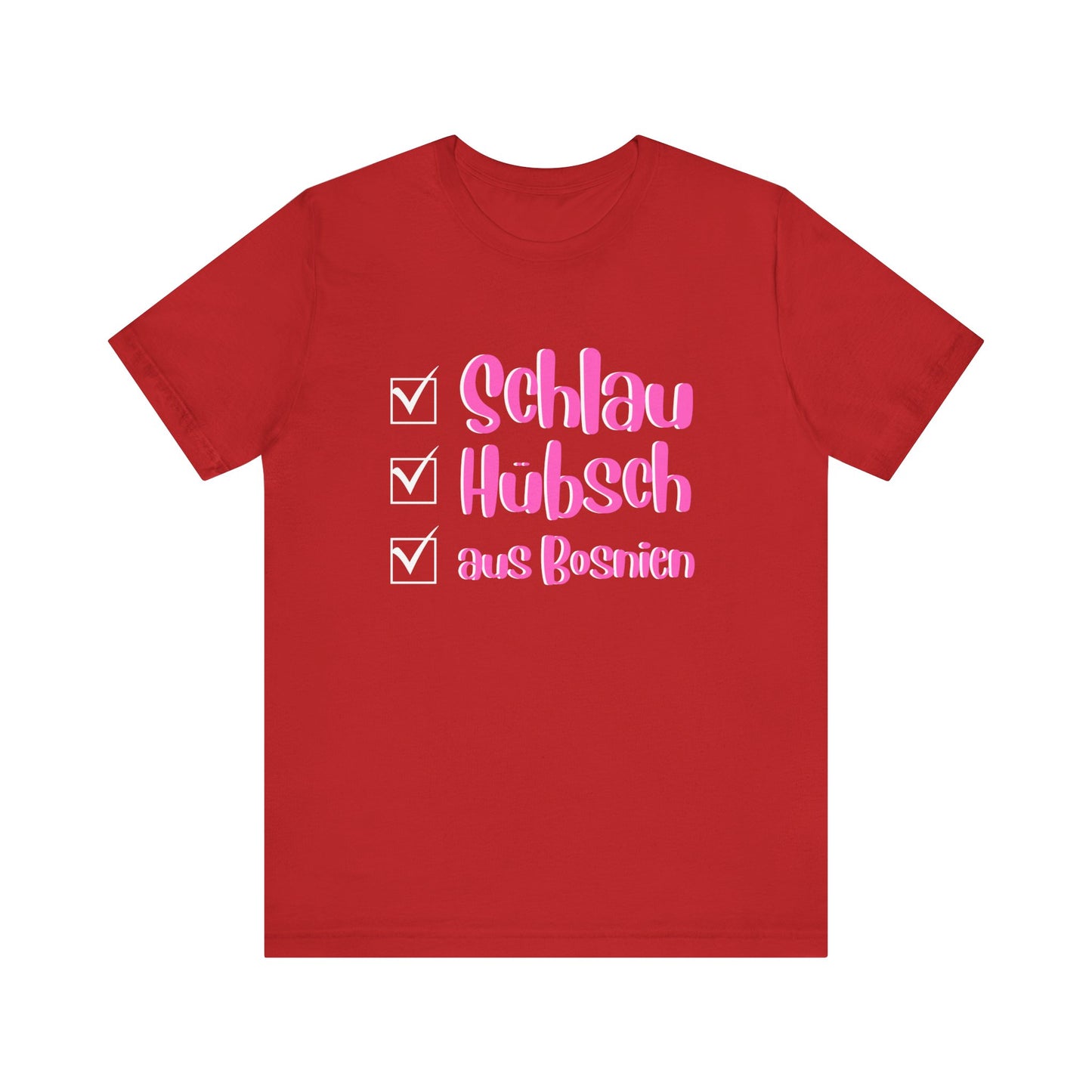Bosnisches Lustiges Unisex Kurzärmeliges T-Shirt