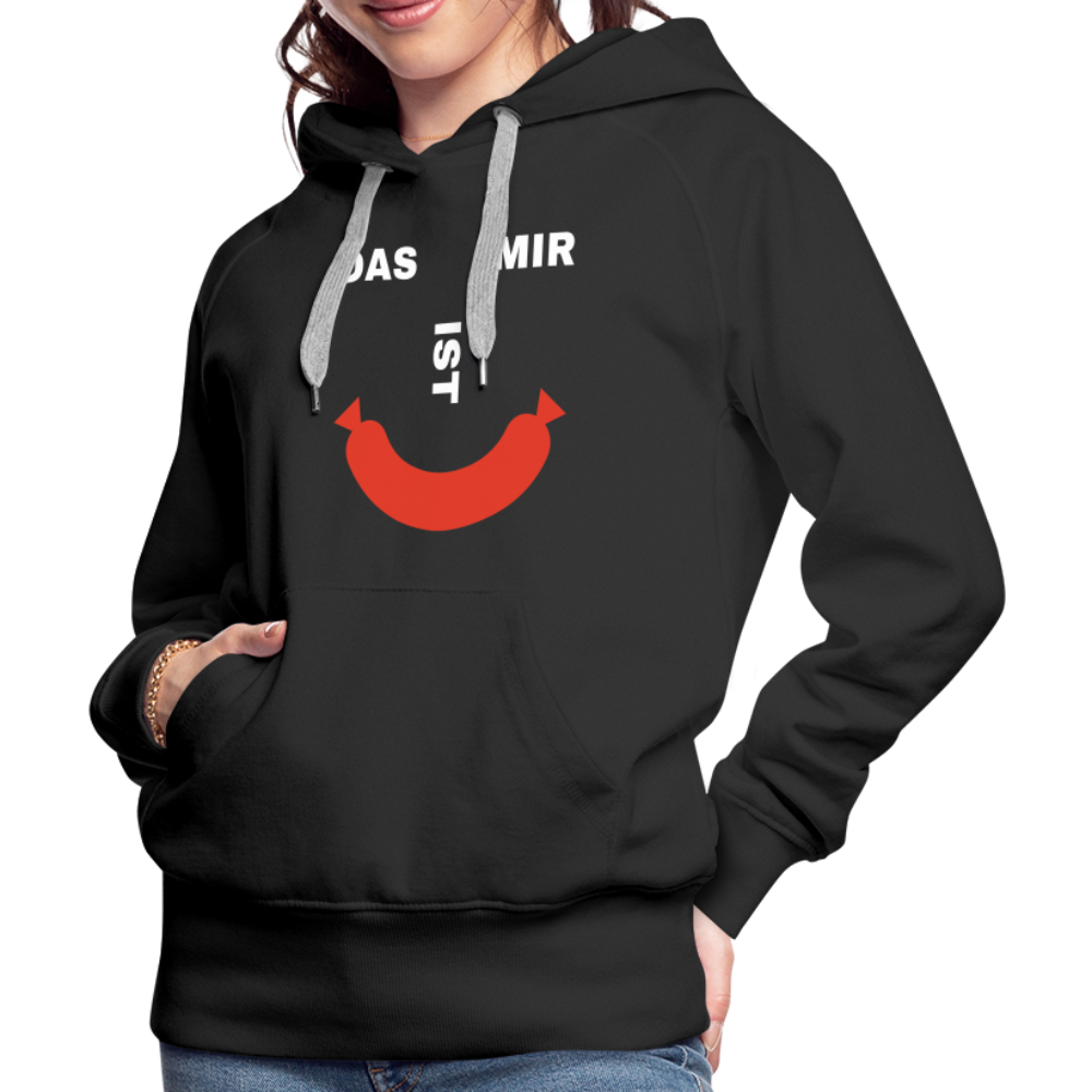 Das ist mir Wurst Damen Premium Hoodie - Schwarz