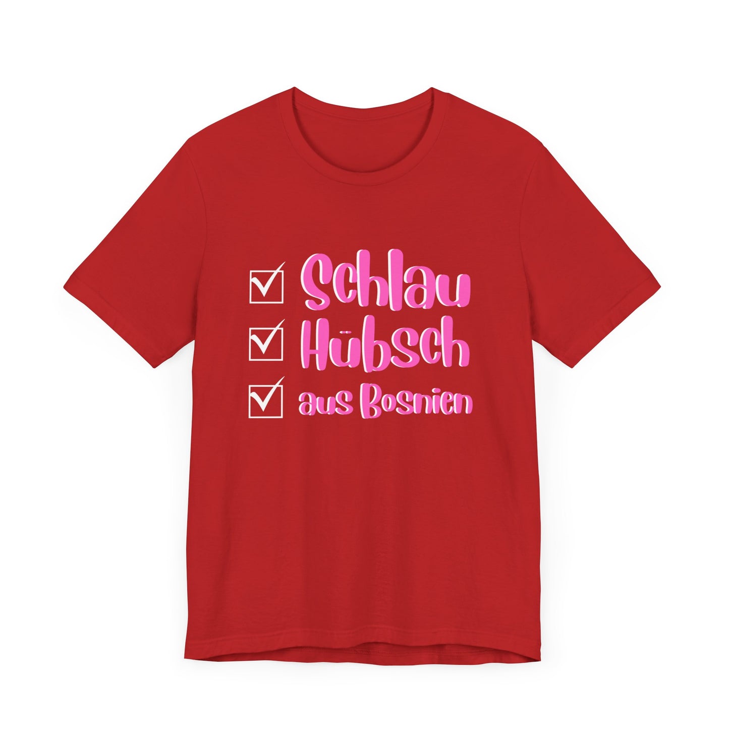 Bosnisches Lustiges Unisex Kurzärmeliges T-Shirt