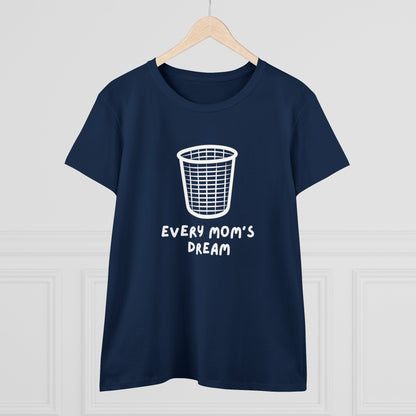 Der Traum jeder Mama mittelschweres Baumwoll-T-Shirt