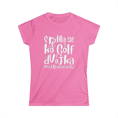VW Golf zwei bosnisch lustige Damen soft Style T-Shirt