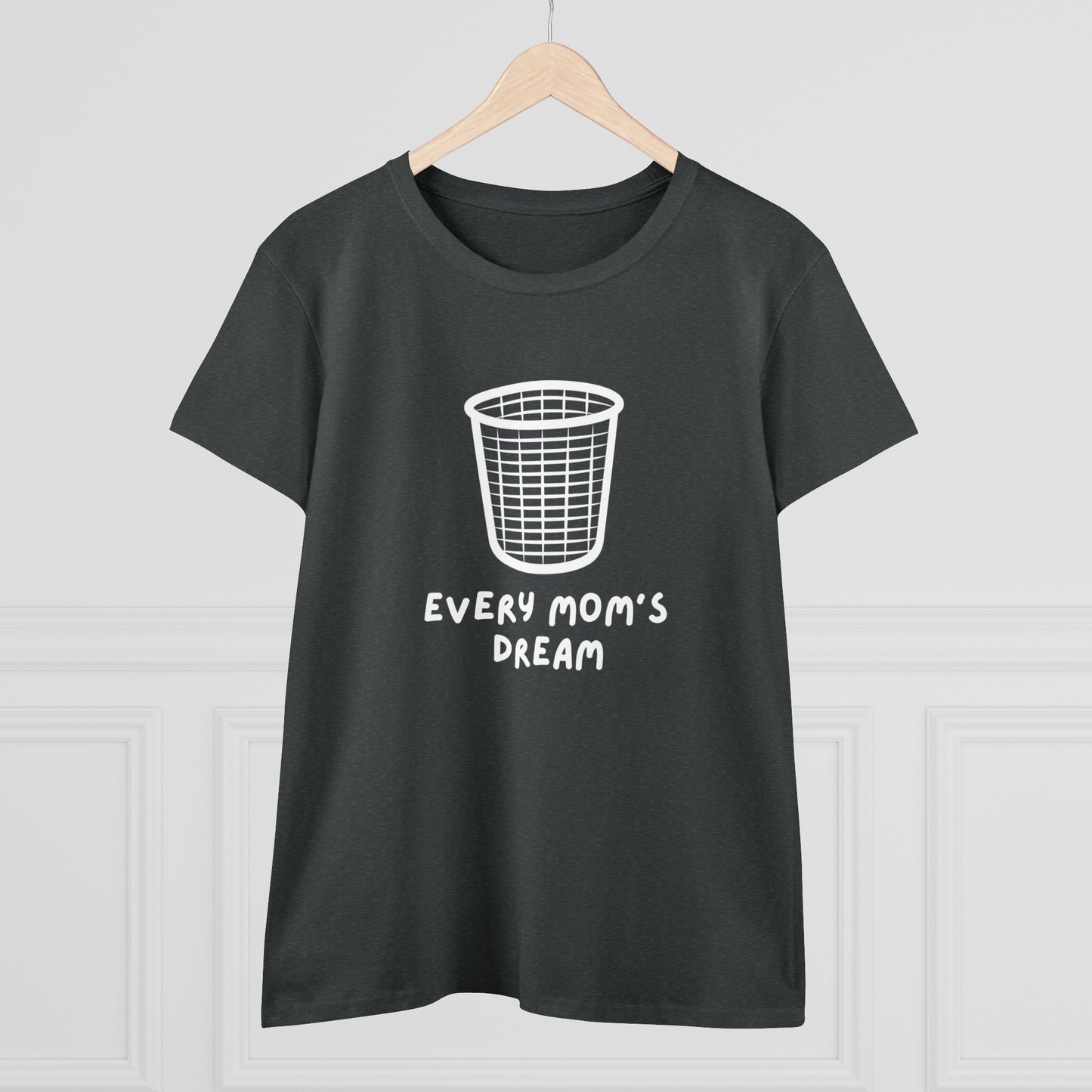 Der Traum jeder Mama mittelschweres Baumwoll-T-Shirt