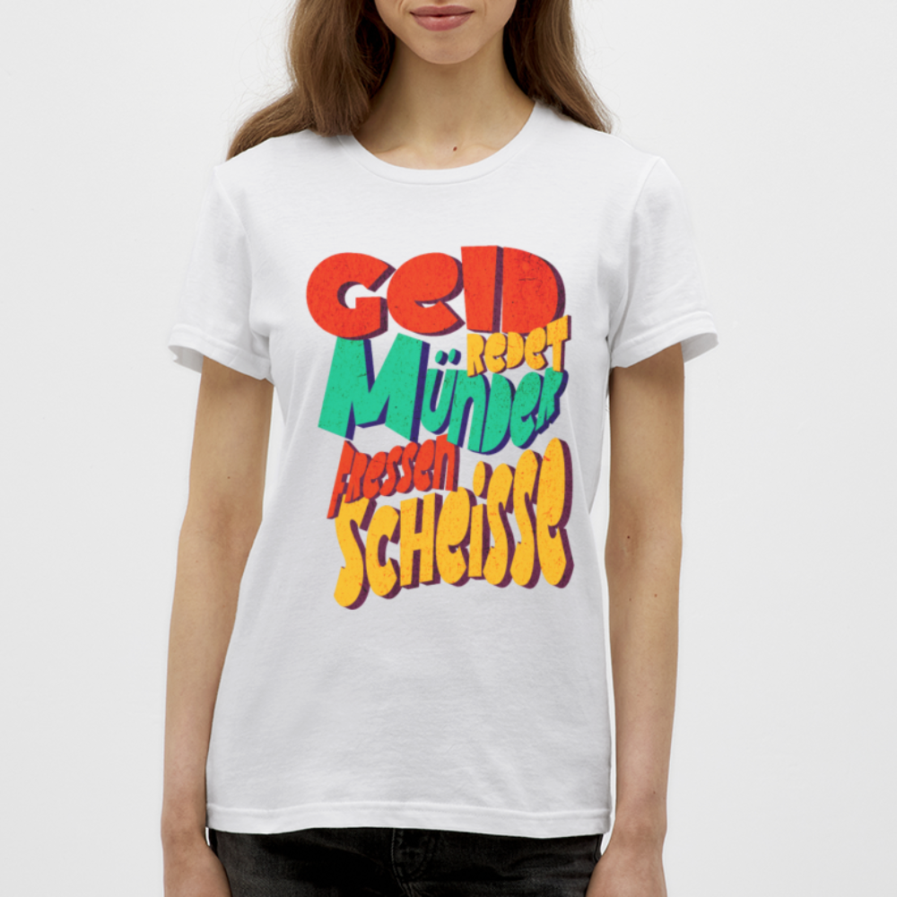 Geld Frauen T-Shirt - Weiß