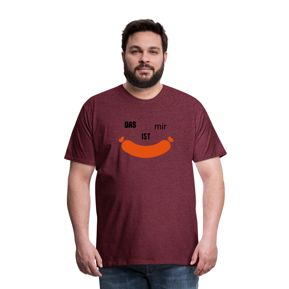 Das ist mir Wurst Herren Premium Baumwoll-T-Shirt - Bordeauxrot meliert