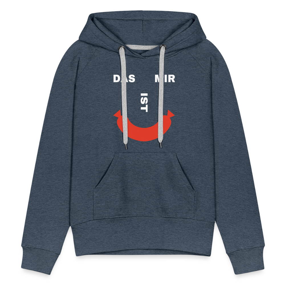 Das ist mir Wurst Damen Premium Hoodie - Jeansblau