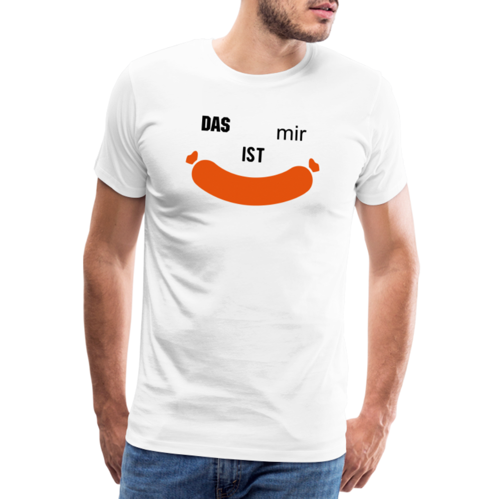 Das ist mir Wurst Herren Premium Baumwoll-T-Shirt - Weiß