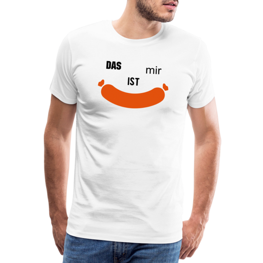 Das ist mir Wurst Herren Premium Baumwoll-T-Shirt - Weiß