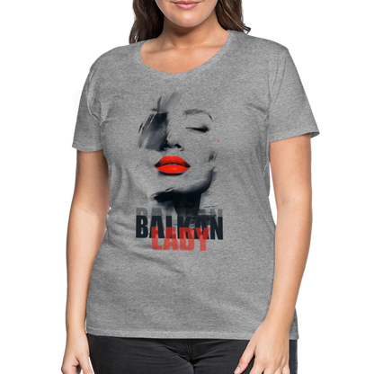 Balkan Frau Damen Premium T-Shirt - Grau meliert