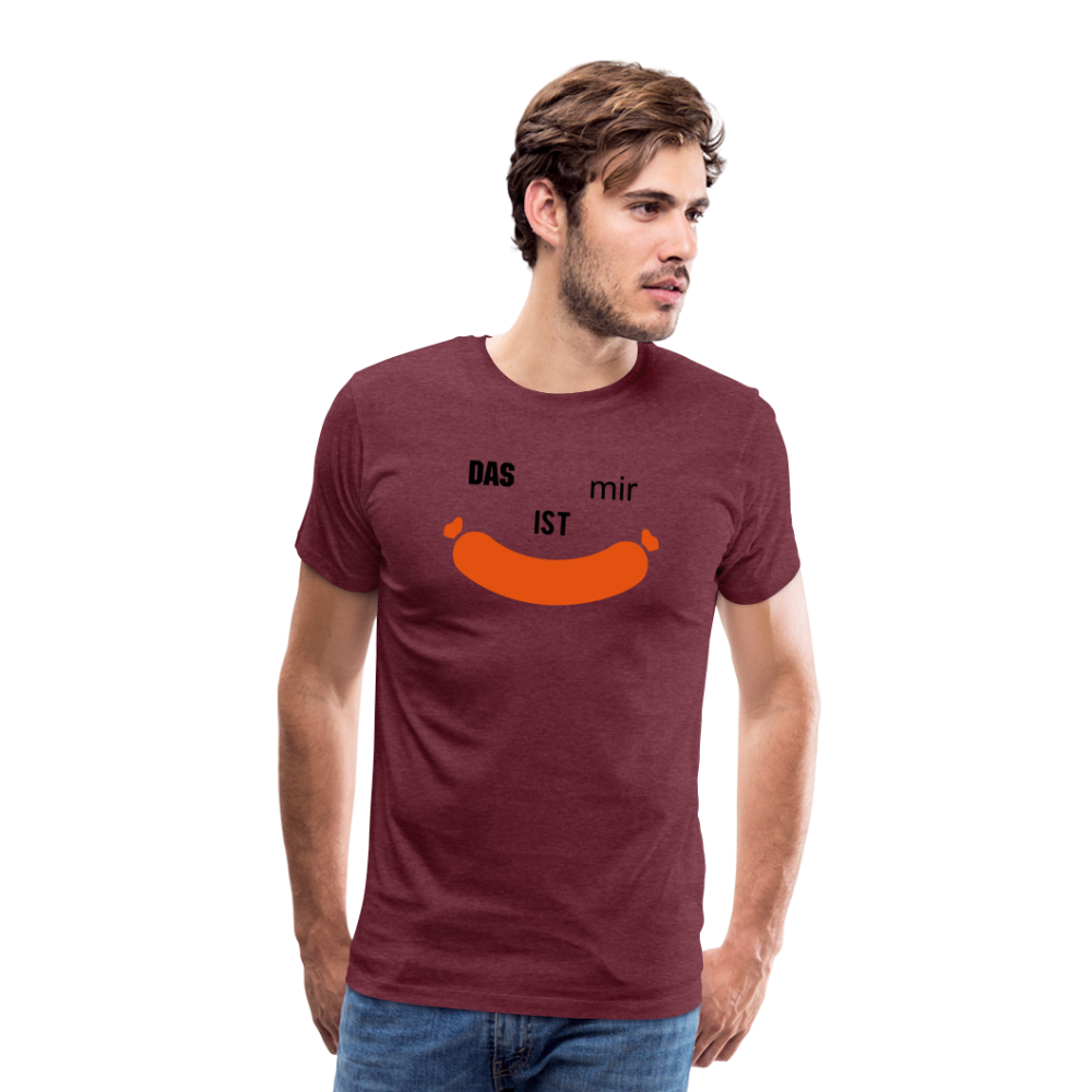 Das ist mir Wurst Herren Premium Baumwoll-T-Shirt - Bordeauxrot meliert
