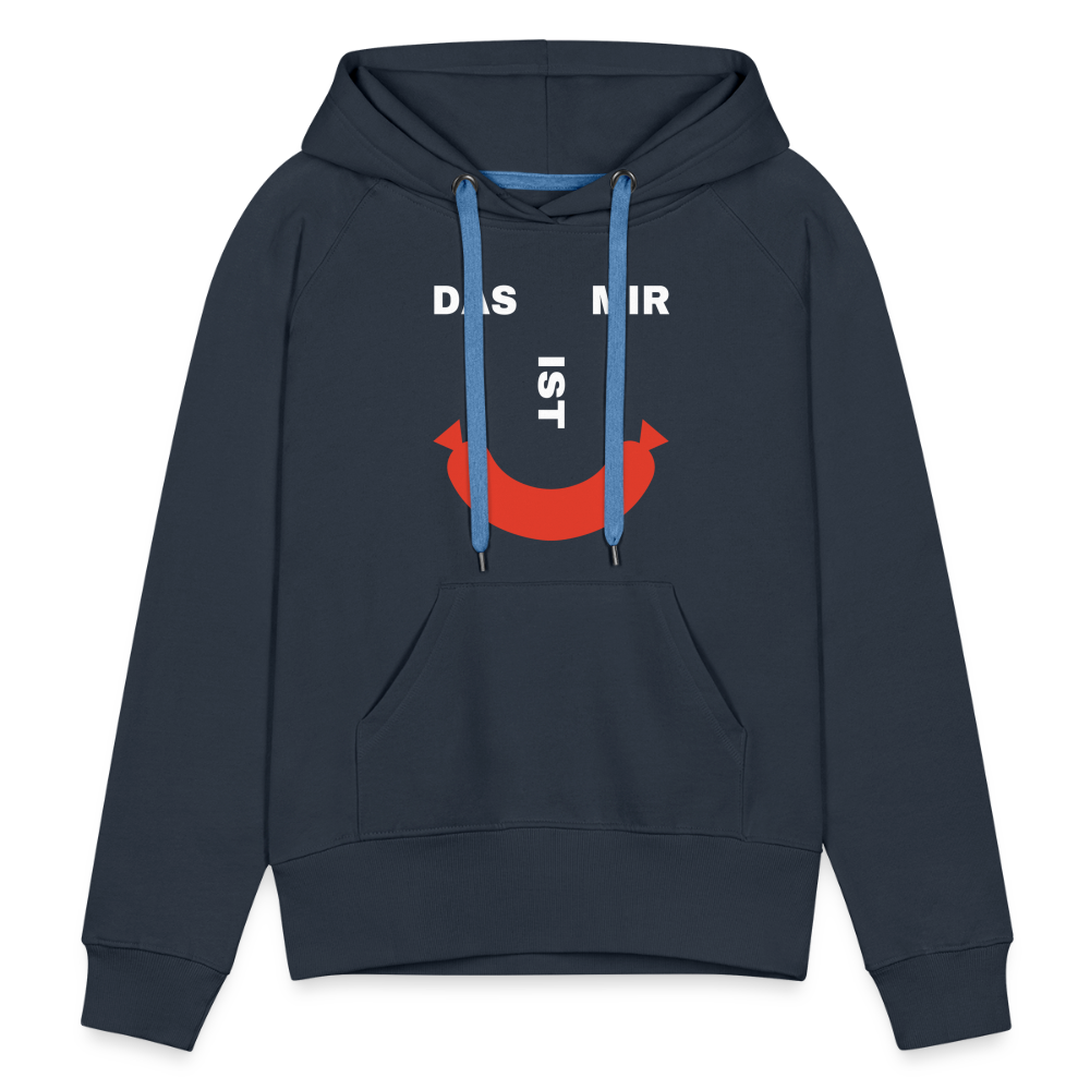 Das ist mir Wurst Damen Premium Hoodie - Navy