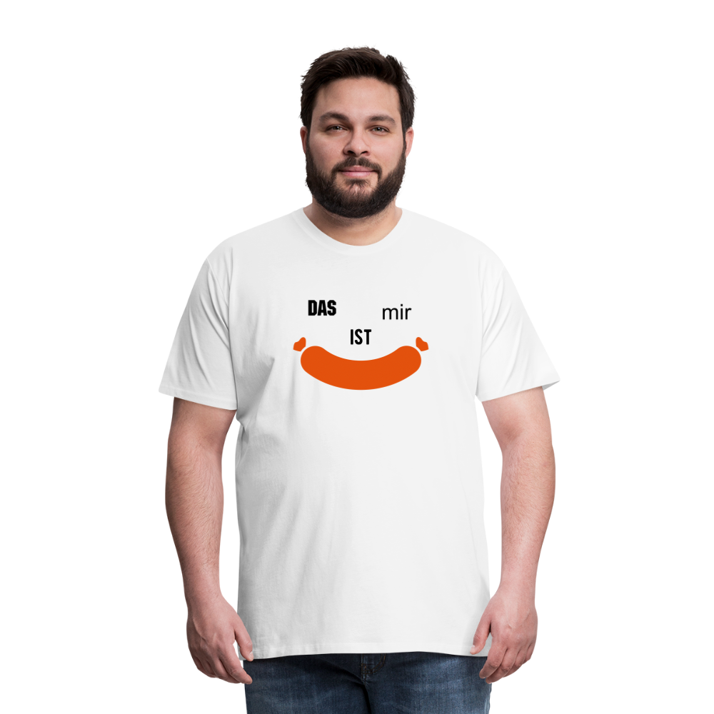 Das ist mir Wurst Herren Premium Baumwoll-T-Shirt - Weiß