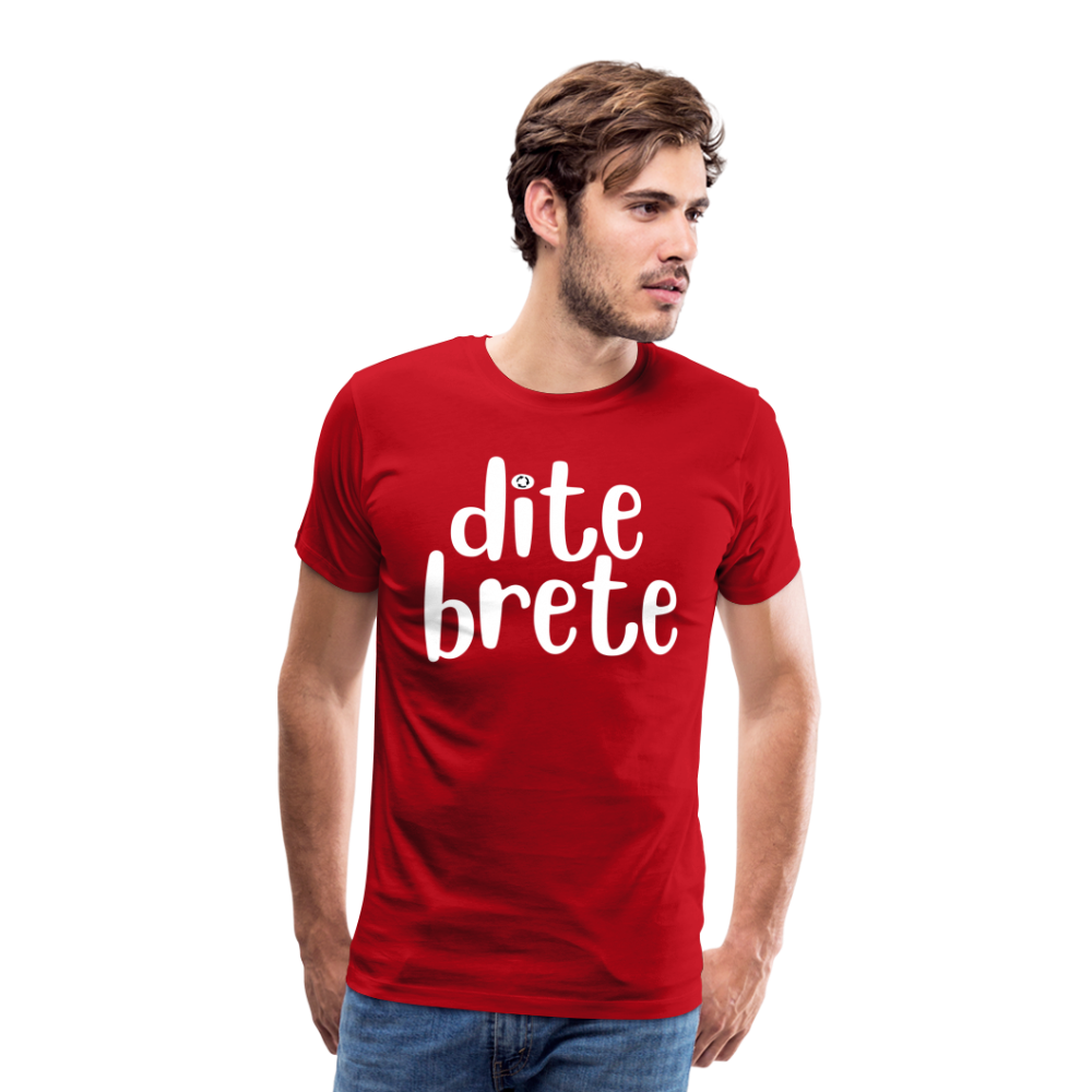 Dite Brete Herren Premium T-Shirt - Rot