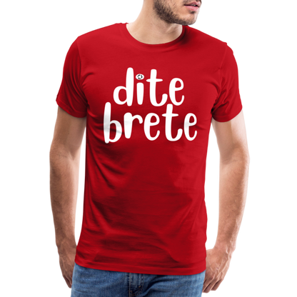 Dite Brete Herren Premium T-Shirt - Rot