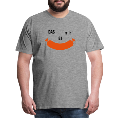Das ist mir Wurst Herren Premium Baumwoll-T-Shirt - Grau meliert