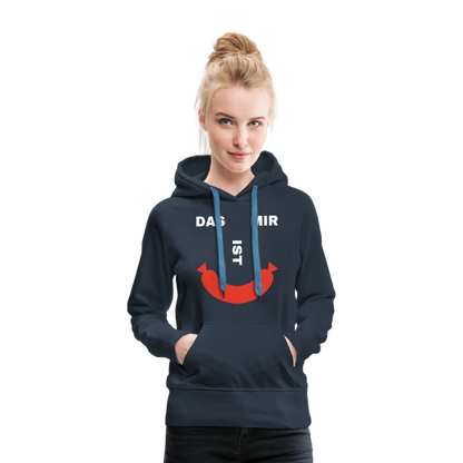 Das ist mir Wurst Damen Premium Hoodie - Navy