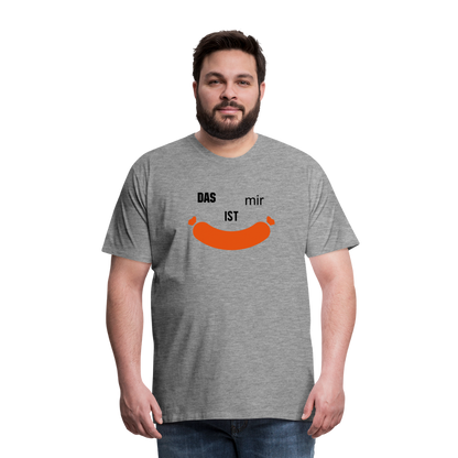 Das ist mir Wurst Herren Premium Baumwoll-T-Shirt - Grau meliert