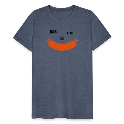Das ist mir Wurst Herren Premium Baumwoll-T-Shirt - Blau meliert