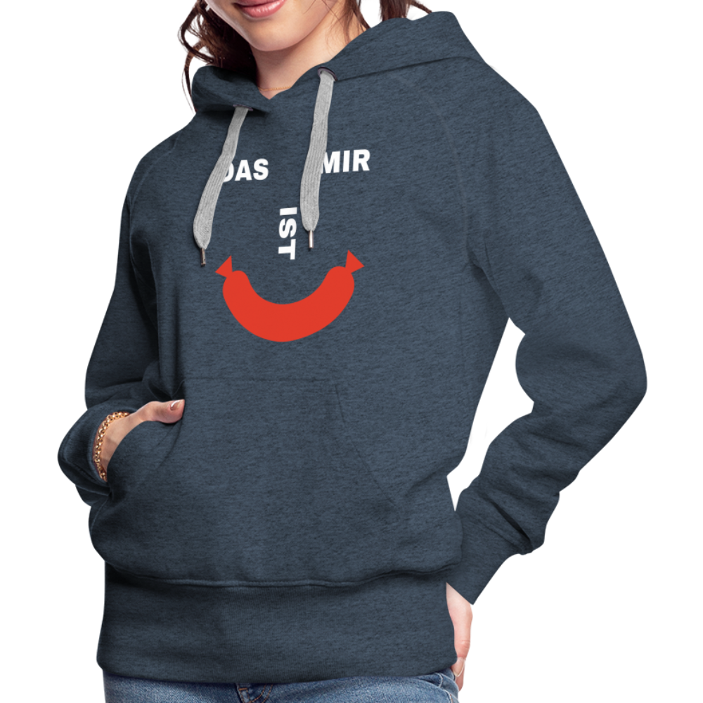 Das ist mir Wurst Damen Premium Hoodie - Jeansblau