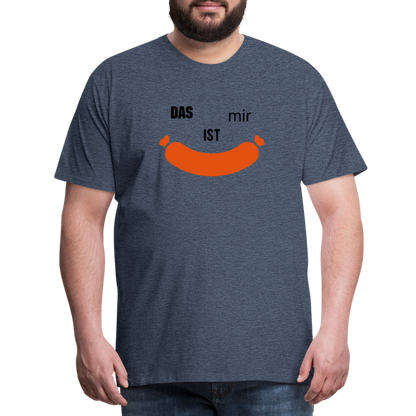 Das ist mir Wurst Herren Premium Baumwoll-T-Shirt - Blau meliert