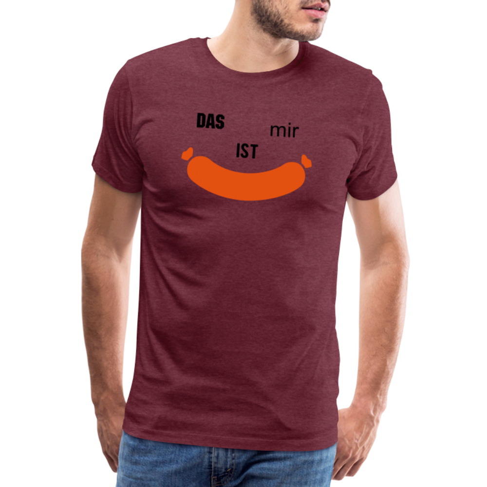 Das ist mir Wurst Herren Premium Baumwoll-T-Shirt - Bordeauxrot meliert