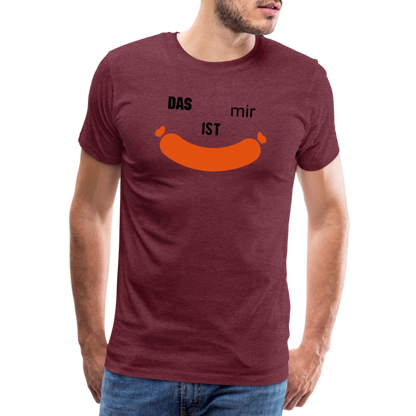 Das ist mir Wurst Herren Premium Baumwoll-T-Shirt - Bordeauxrot meliert
