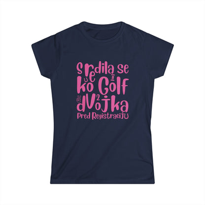 VW Golf zwei bosnisch lustige Damen soft Style T-Shirt