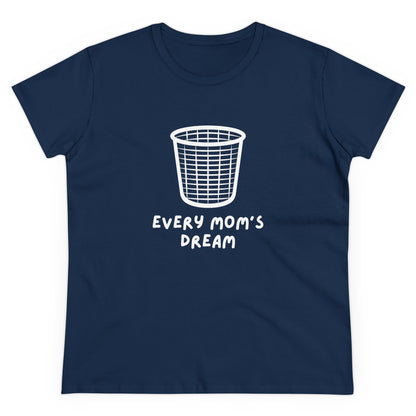Der Traum jeder Mama mittelschweres Baumwoll-T-Shirt