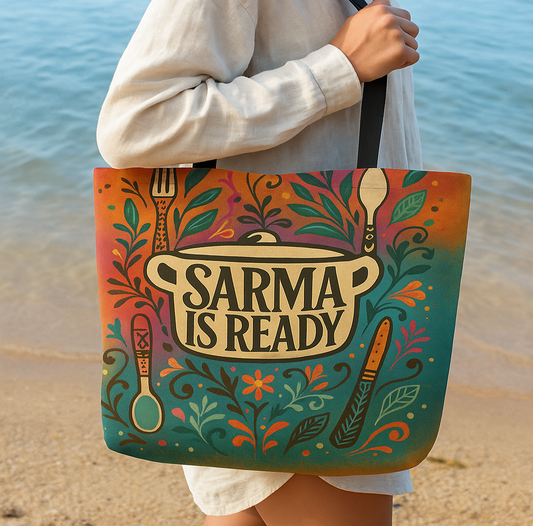 Sarma is ready Tote Bag